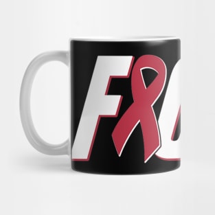 Fight Multiple Myeloma Cancer   Burgundy Awareness Ribbon Mug